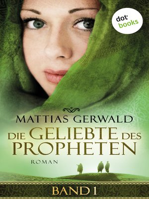 cover image of Die Geliebte des Propheten--Band 1